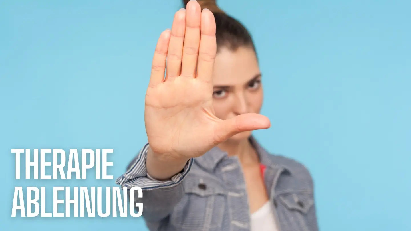 Mini-Kurs: Therapie Ablehnung