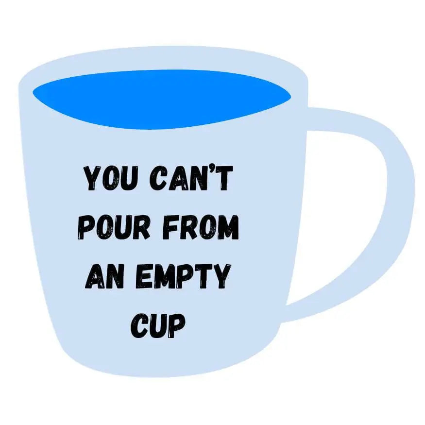 Beachte das Sprichwort You can't pour from an empty cup das Angehörige von Menschen mit Depression beachten sollen